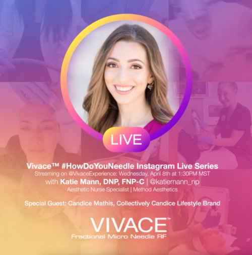IG Live Series: #HowDoYouNeedle with Vivace® x Katie Mann, DNP, FNP-C X Candice Mathis, collectively candice lifestyle brand